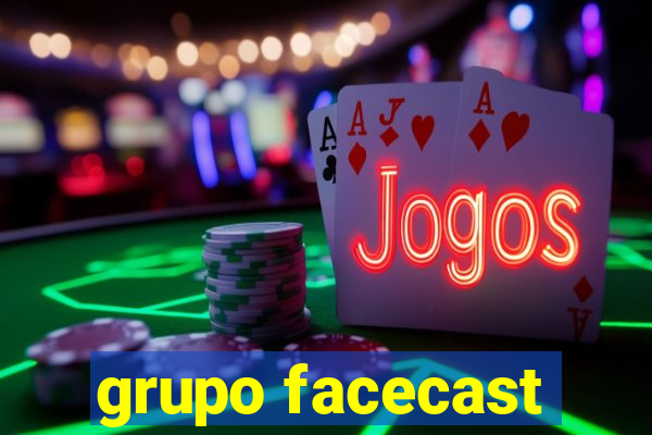 grupo facecast